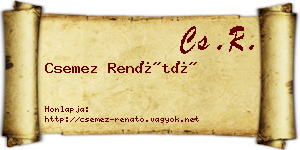 Csemez Renátó névjegykártya